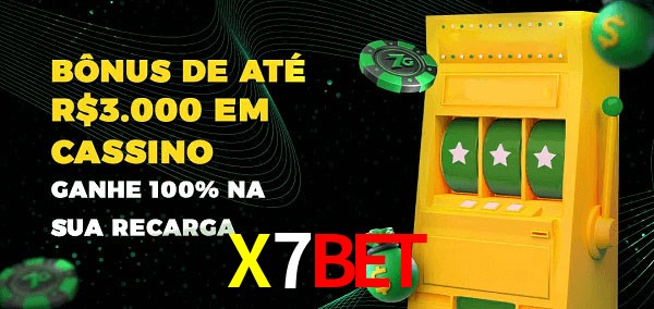 X7BET melhor bônus de depósito